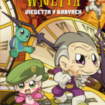 14. Wigetta.  Viegetta y Babyrex de Vegetta777 y Willyrex