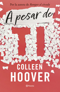 A pesar de ti (Regretting You) de Colleen Hoover