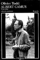 Albert Camus. Una vida de Olivier Todd