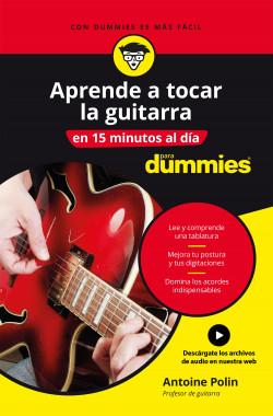 Aprende a tocar la guitarra en 15 minutos al día de Antoine Polin