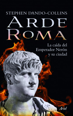 Arde Roma de Stephen Dando-Collins