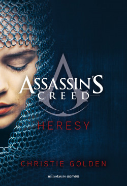 Assassin’s Creed. Heresy de Christie Golden