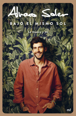 Bajo el mismo sol de Álvaro Soler