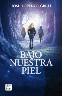 Bajo nuestra piel de