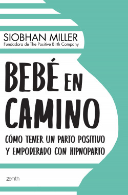 Bebé en camino de Siobhan Miller