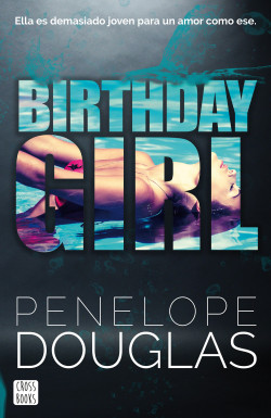 Birthday Girl de Penelope Douglas