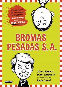 Bromas Pesadas S. A. de Mac BarnettJory John