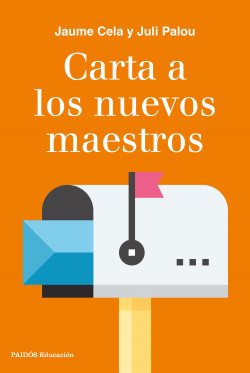Carta a los nuevos maestros de