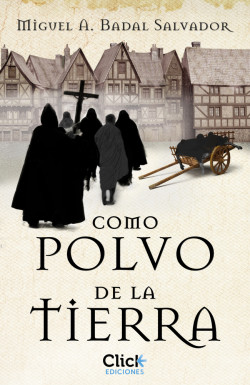 Como polvo de la tierra de Miguel Badal Salvador