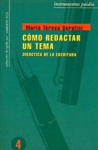 Cómo redactar un tema de María Teresa Serafini