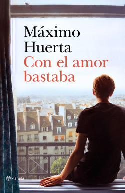 Con el amor bastaba de Máximo HuertaMáximo Huerta