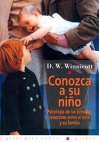 Conozca a su niño de Donald W. Winnicott