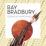 Crónicas Marcianas de Ray Bradbury