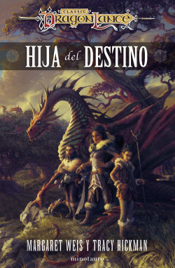Destinos nº 01/03 Hija del Destino de Margaret Weis / Tracy Hickman