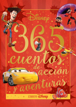 Disney. 365 cuentos de acción y aventuras de Disney