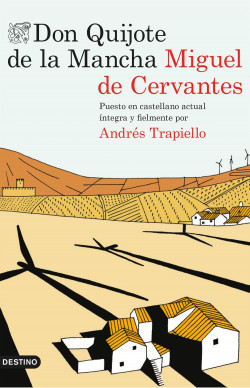 Don Quijote de la Mancha de Andrés Trapiello