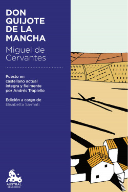 Don Quijote de la Mancha de Andrés TrapielloAndrés Trapiello
