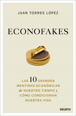 Econofakes de Juan Torres López