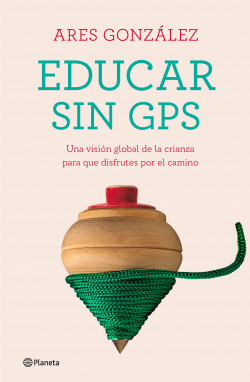 Educar sin GPS de Ares González