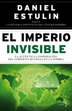 El Imperio Invisible de Daniel Estulin