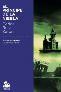 El Príncipe de la Niebla de Carlos Ruiz ZafónCarlos Ruiz Zafón