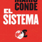 El Sistema de Mario Conde