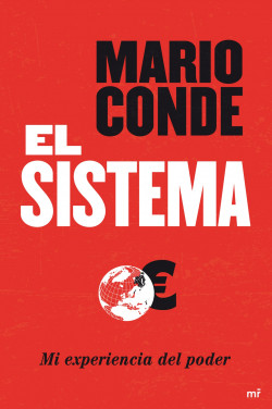 El Sistema de Mario Conde