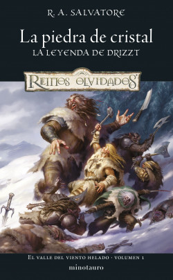 El Valle del Viento Helado nº 01/03 La piedra de cristal de R. A. Salvatore