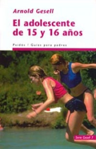 El adolescente de 15 y 16 años de Arnold Gesell