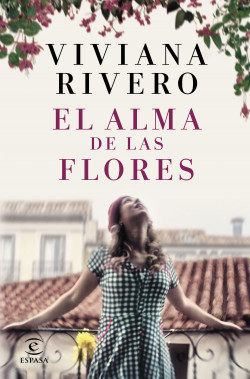 El alma de las flores de Viviana Rivero