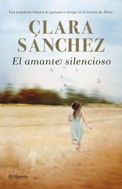 El amante silencioso de Clara SánchezClara Sánchez