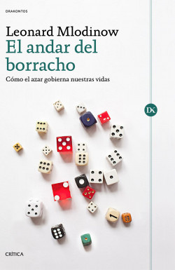 El andar del borracho de Leonard Mlodinow