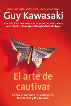 El arte de cautivar de Guy Kawasaki
