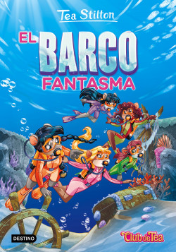 El barco fantasma de Tea Stilton