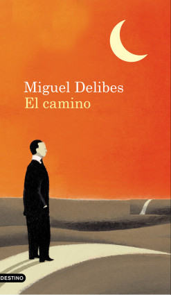 El camino de Miguel DelibesMiguel Delibes