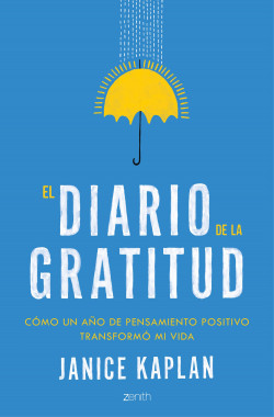 El diario de la gratitud de Janice Kaplan