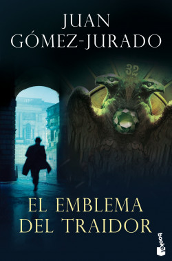 El emblema del traidor de Juan Gómez-Jurado
