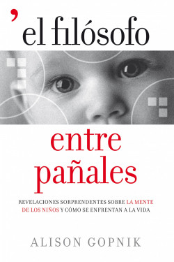 El filósofo entre pañales de Alison Gopnik