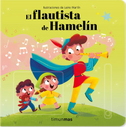 El flautista de Hamelín. Cuento con mecanismos de