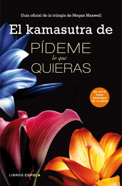 El kamasutra de Pídeme lo que quieras de