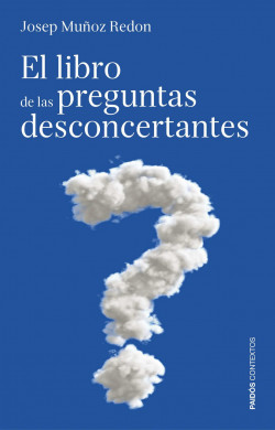 El libro de las preguntas desconcertantes de Josep Muñoz Redón