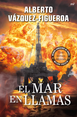 El mar en llamas de Alberto Vázquez-Figueroa