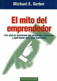 El mito del emprendedor de Michael E. Gerber