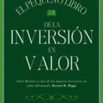 El pequeño libro de la inversión en valor de Christopher H. Browne