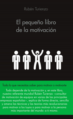 El pequeño libro de la motivación de Rubén Turienzo