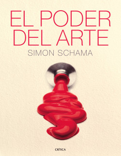 El poder del arte de Simon Schama