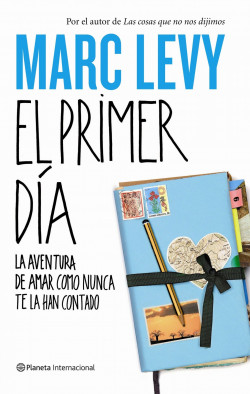El primer día de Marc Levy