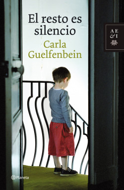 El resto es silencio de Carla Guelfenbein