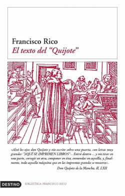 El texto del Quijote de Francisco Rico