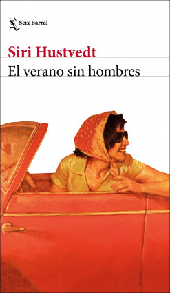 El verano sin hombres de Siri Hustvedt